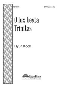 O Lux Beata Trinitas