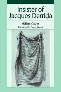 Insister of Jacques Derrida