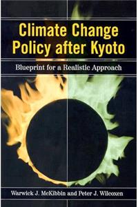 Climate Change Policy After Kyoto