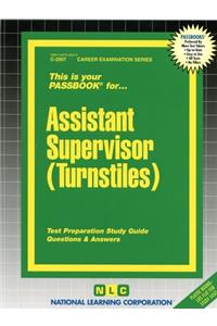 Assistant Supervisor (Turnstiles)