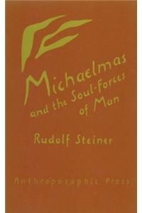 Michaelmas and the Soul-Forces of Man