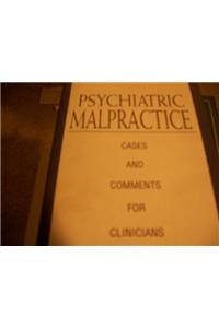 Psychiatric Malpractice