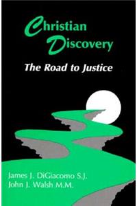 Christian Discovery: The Road to Justice