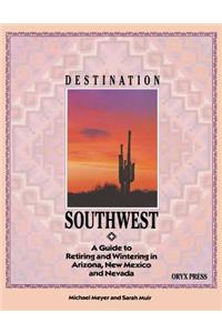 DESTINATION SOUTHWEST