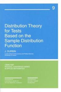 Distribution Theory for Tests Based on Sample Distribution Function