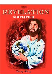 The Book of Revelation --Simplified