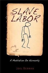 Slave Labor
