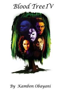 Blood Tree IV