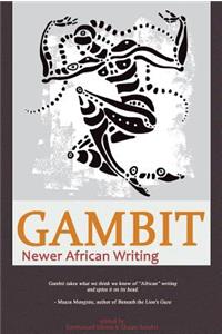 Gambit: Newer African Writing