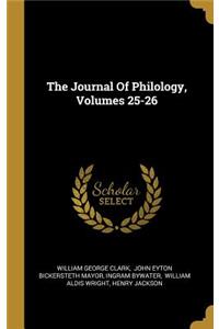 The Journal Of Philology, Volumes 25-26