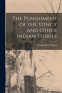 Punishment of the Stingy and Other Indian Stories