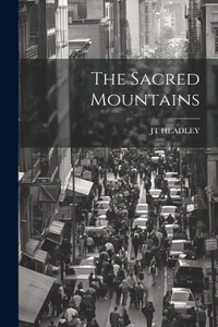 The Sacred Mountains