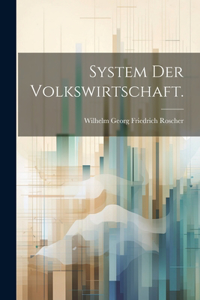 System der Volkswirtschaft.