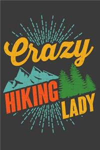 Crazy Hiking Lady