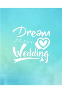 Dream Wedding