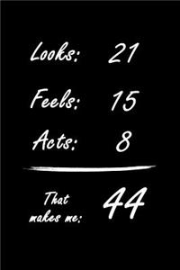 That Makes Me 44