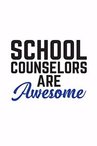 School Counselors Are Awesome