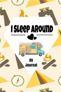I Sleep Around RV Journal