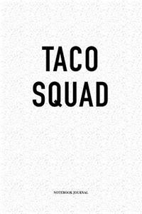 Taco Squad