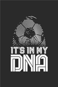 It's In My DNA