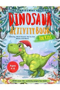 Dinosaur Activity Book for Kids Age 4-8 Christmas Edition