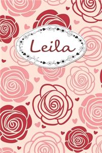 Leila: Personalized Name Journal / 120 Pages / Dot Grid / Roses cover design / Perfect for journaling and writing notes.