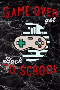 game over get back to school