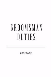 Groomsman Duties Notebook