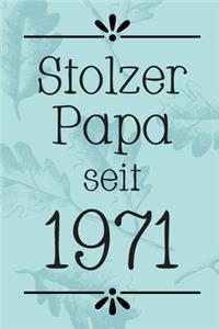 Stolzer Papa 1971