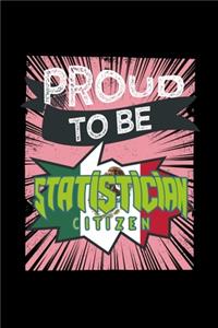 Proud to be statistician citizen