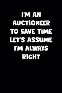 Auctioneer Notebook - Auctioneer Diary - Auctioneer Journal - Funny Gift for Auctioneer