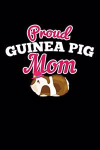 Proud Guinea Pig Mom