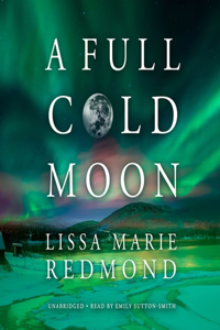Full Cold Moon Lib/E