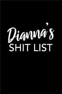 Dianna's Shit List