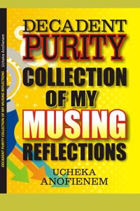 Decadent Purity