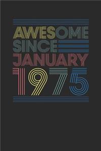Awesome Since January 1975