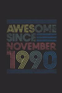 Awesome Since November 1990