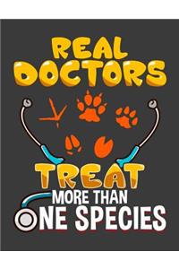 Real Doctors Treat More Than One Species
