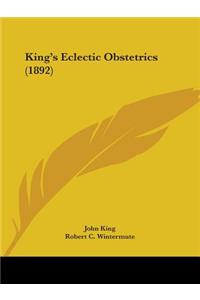 King's Eclectic Obstetrics (1892)