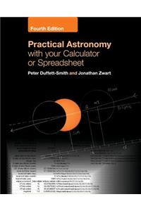 Practical Astronomy with Your Calculator or Spreadsheet