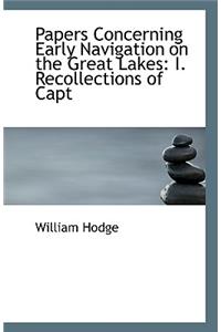 Papers Concerning Early Navigation on the Great Lakes
