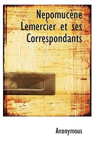 N Pomuc Ne Lemercier Et Ses Correspondants
