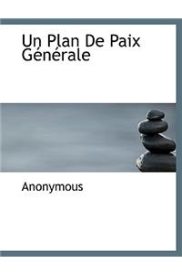 Un Plan de Paix G N Rale