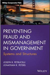 Preventing Fraud and Mismanagement in Government