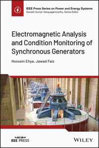 Electromagnetic Analysis and Condition Monitoring of Synchronous Generators
