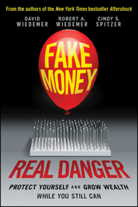 Fake Money, Real Danger