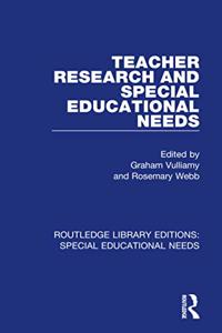 Teacher Research and Special Education Needs