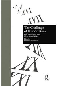 The Challenge of Periodization