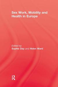 Sex Work, Mobility & Health