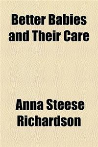 Better Babies and Their Care